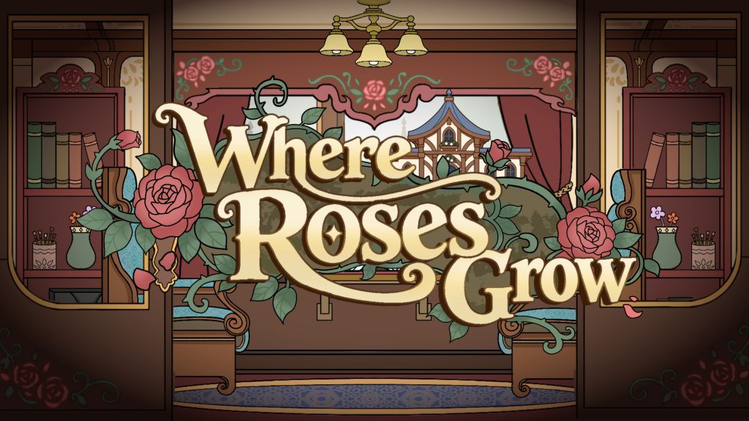 Where Roses Grow