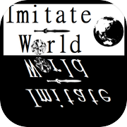 Imitate World