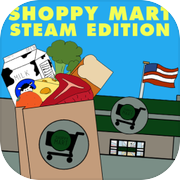 Shoppy Mart: Steam Edition