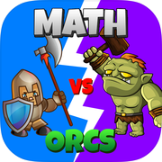 Math vs Orcs : Math Workout