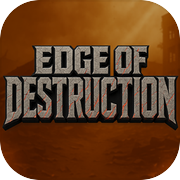 Edge of Destruction