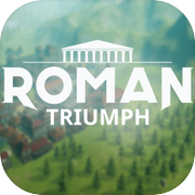 Roman Triumph: Survival City Builder