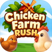Chicken Farm Rush
