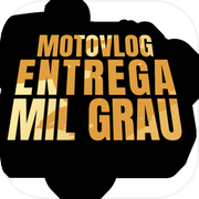 Motovlog: Entrega Mil Grau