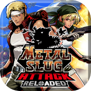 METAL SLUG ATTACK RELOADED