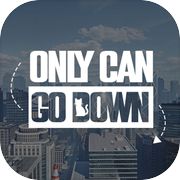 Only Way Is Going Down Game 3D