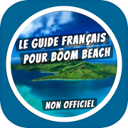 Guide français pour Boom Beach - Astuces, stratégies, vidéosicon