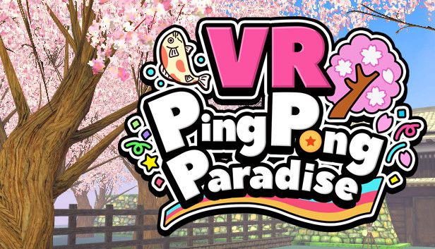 VR Ping Pong Paradise