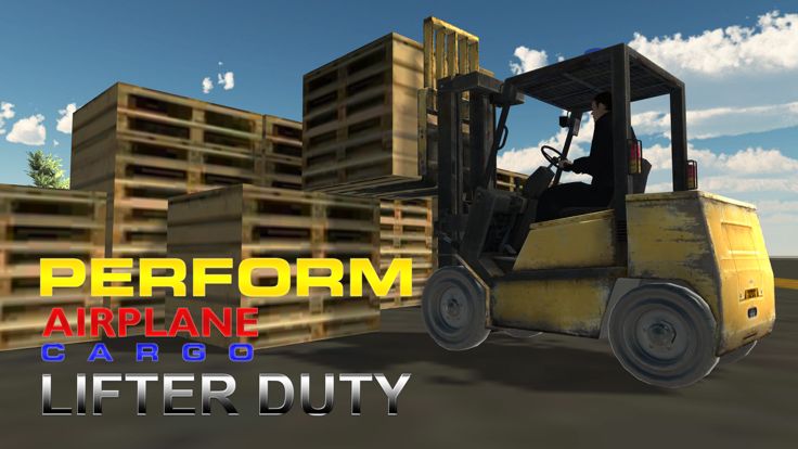 Airport Fork Lifter Simulator – Drive car lifter to move cargo in the airplane游戏截图