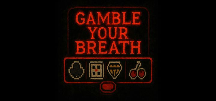 Gamble Your Breath游戏截图