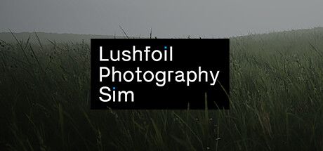 Lushfoil Photography Sim 封面