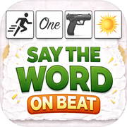 Say the Word On Beat: Music