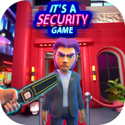 I Am the Security Guard Game