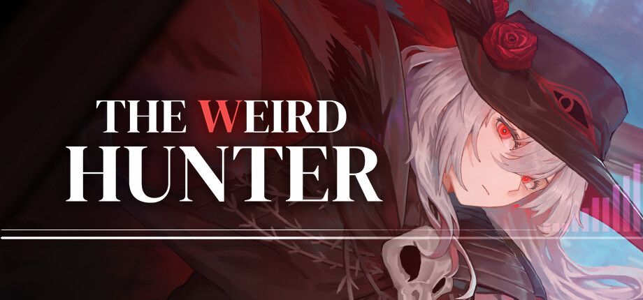猎异者(The Weird Hunter)