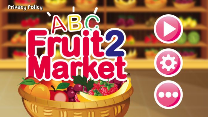 儿童英语学习游戏 - ABC水果市场2游戏截图