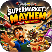 Supermarket Mayhem