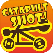 Catapult Shot