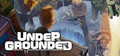 UNDERGROUNDED -怀旧地下城-