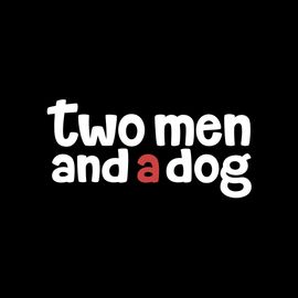 Two Men and a Dog