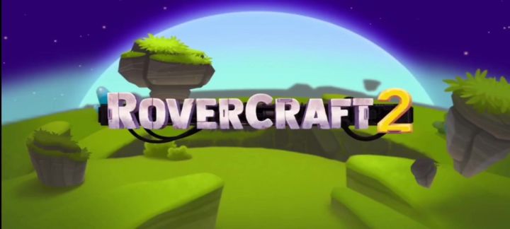 【全网二创首发】Rovercraft 2 宣传片截图